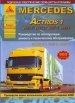 Книга Mercedes Benz Actros 1 W950/952/953/954 дизель с 1996-2003 гг. Ремонт, техобслуживание и эксплуатация