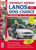   Daewoo Lanos, Chevrolet Lanos, ZAZ Sens, ZAZ Chance   ,      