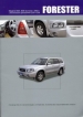 Книга  Subaru Forester. Модели с 2002 г. с бензиновыми дв. EJ20, EJ25. Руководство по эксплуатации, устройство, техническое обслуживание и ремонт.