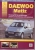 ����� Daewoo Matiz ������ � 2001 �. ������, ��������������� � ������������